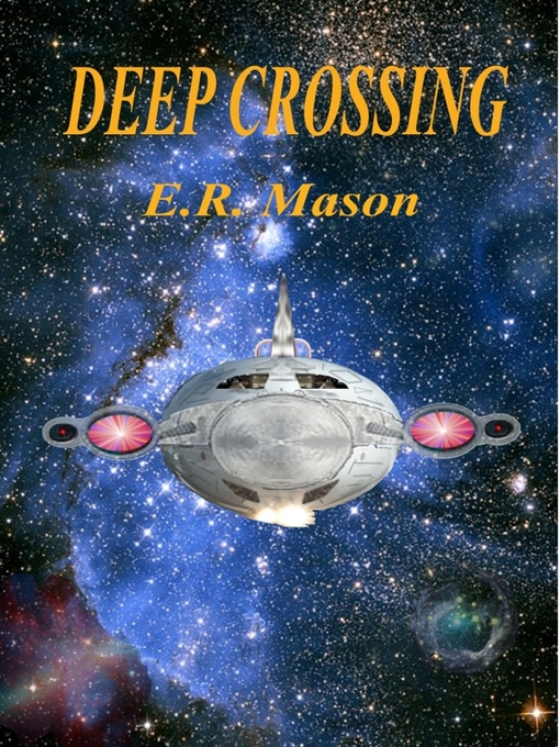 Title details for Deep Crossing by E. R. Mason - Available